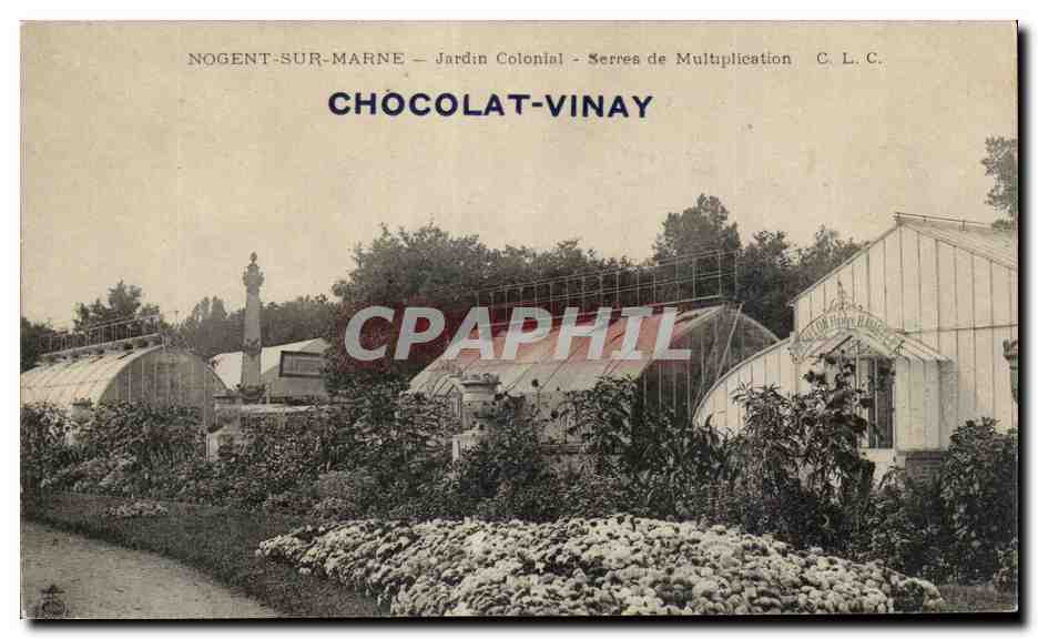 Nogent-sur-Marne — Jardin Colonial — Serres de Multiplication — Chocolat-Vinay