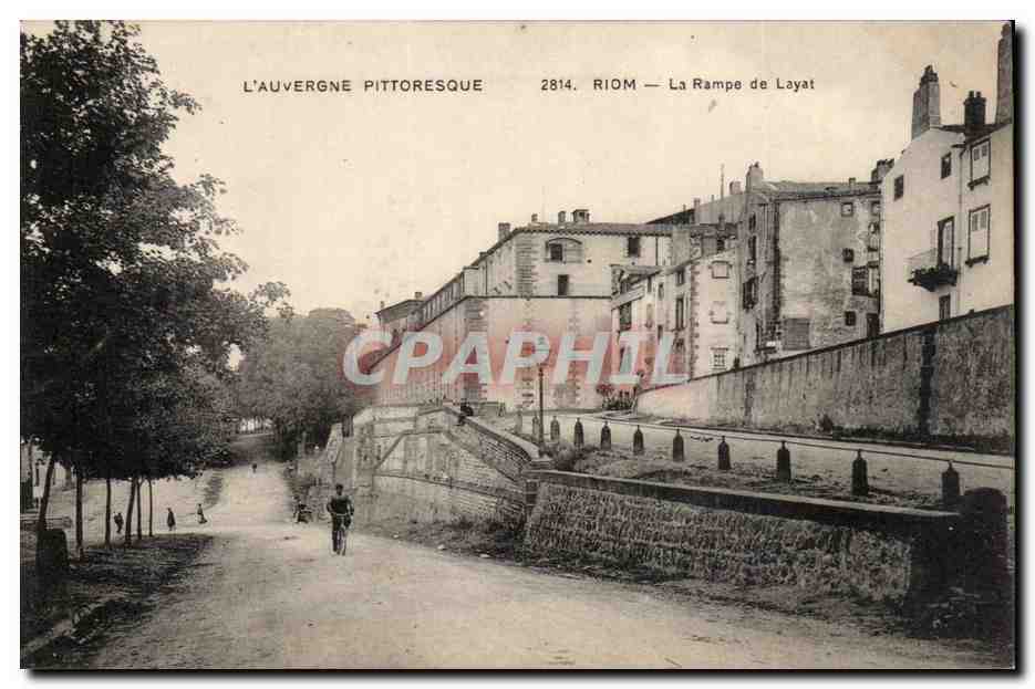 Riom — La Rampe de Layat — L'Auvergne Pittoresque 2814