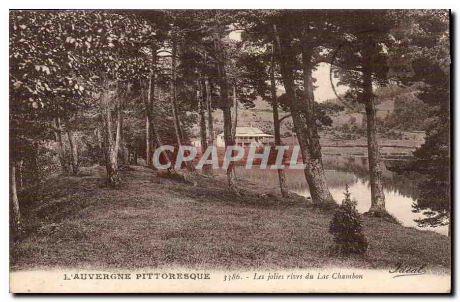 Les folies rives du Lac Chambon — L'Auvergne pittoresque — Idéal, n° 3386