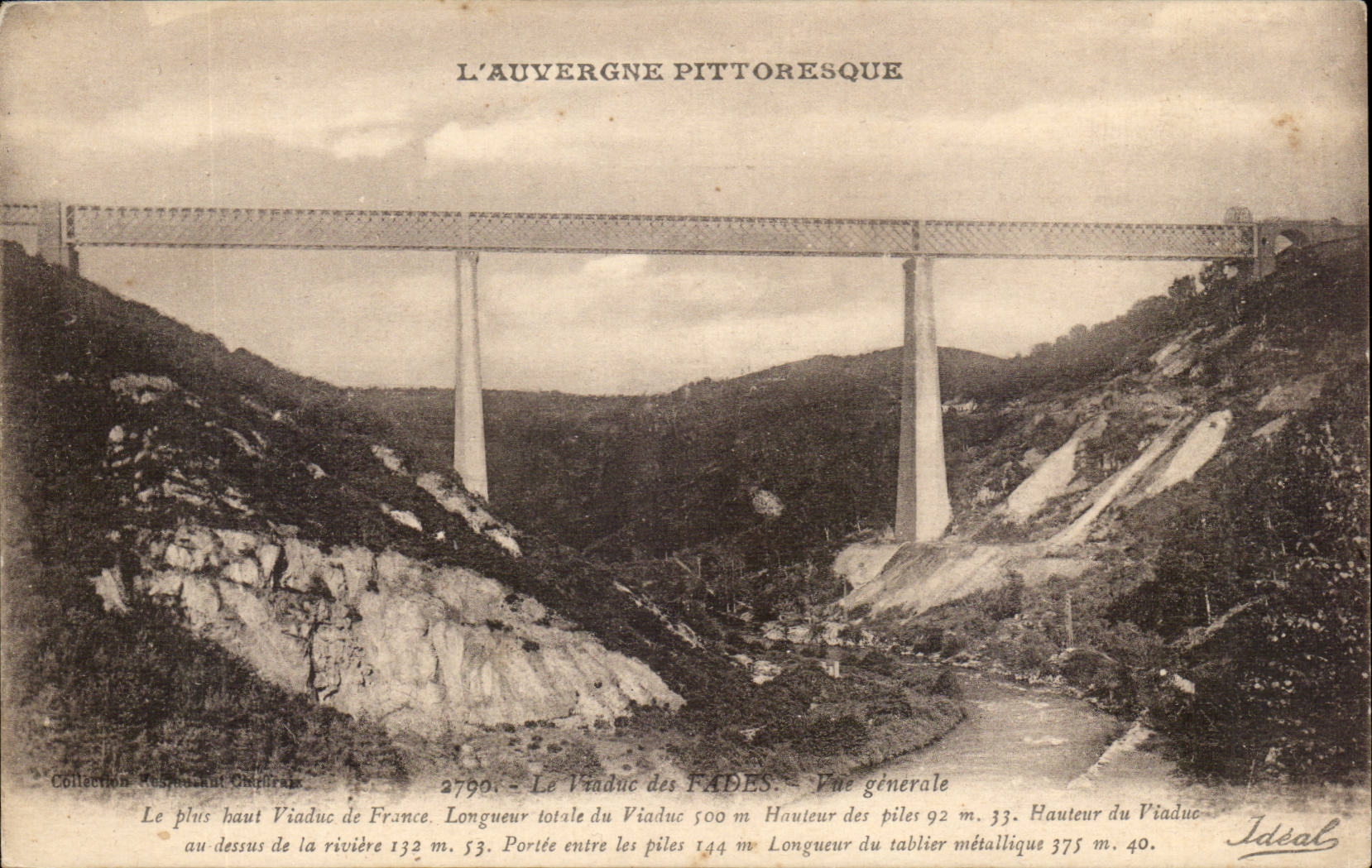 Le Viaduc des Fades — L'Auvergne pittoresque — Éditeur Idéal, n° 2790
