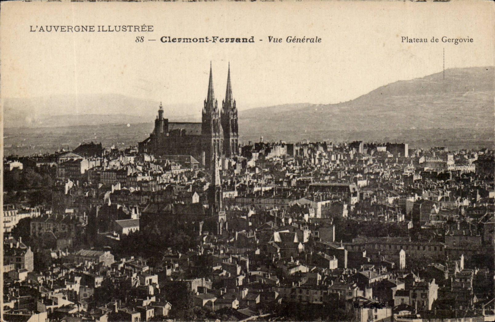 Clermont-Ferrand - Vue Générale — L'Auvergne Illustrée, n°88