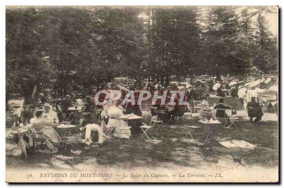 Environs du Mont-Dore — Le Salon du Capucin — La Terrasse — LL.