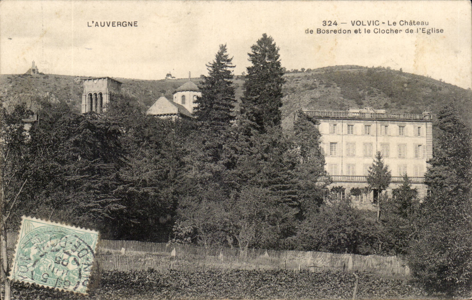 VOLVIC - Schloss Bosredon und der Kirchturm — Auvergne, Nr. 324