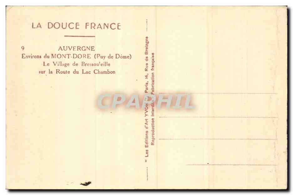Le Mont Dore - La Village de Bressonleile sur la Route du Lac Chambon - CPA  — Verso