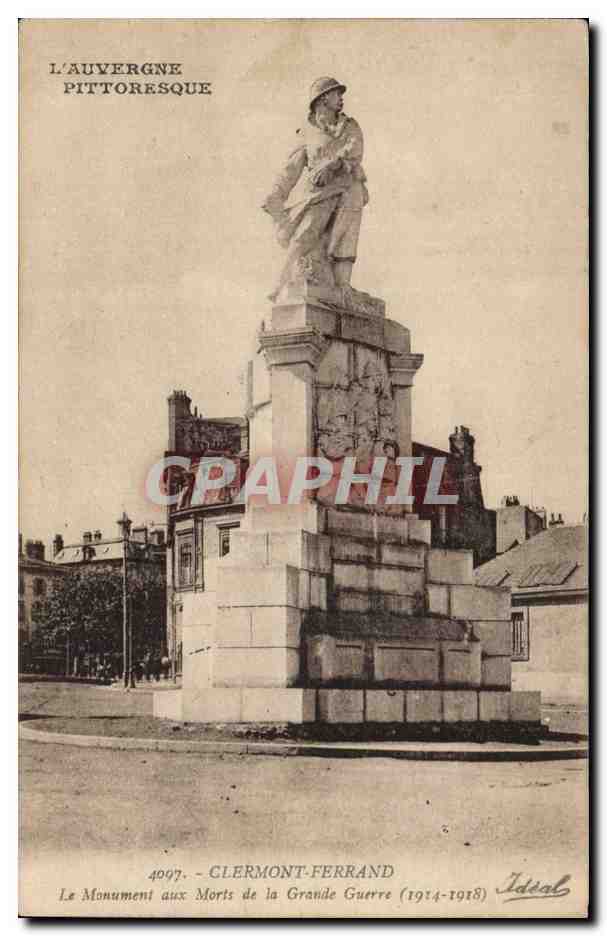 Clermont Ferrand - Le Monument aux Morts de la Grande Guerre 1914 1918 - CPA 