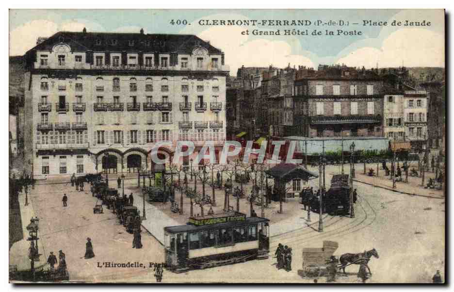 Clermont Ferrand - Place de Jaude et Grand Hotel de la Poste - CPA 