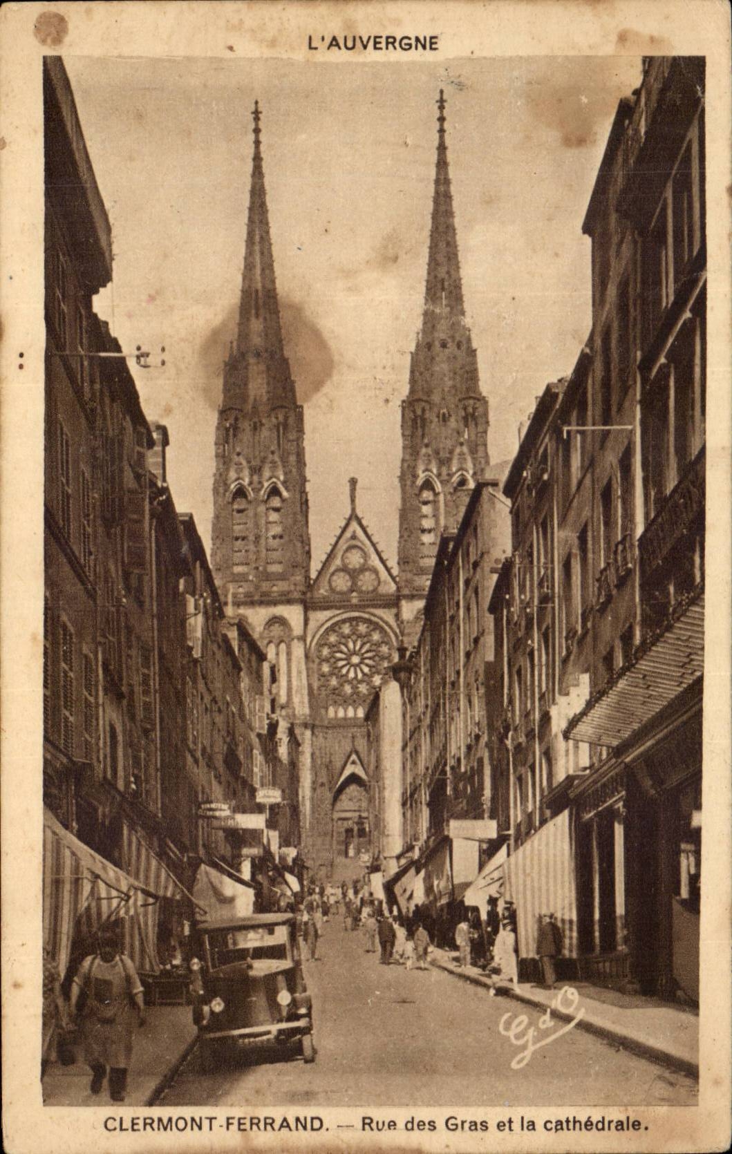 Clermont-Ferrand — Rue des Gras et la cathédrale — L'Auvergne