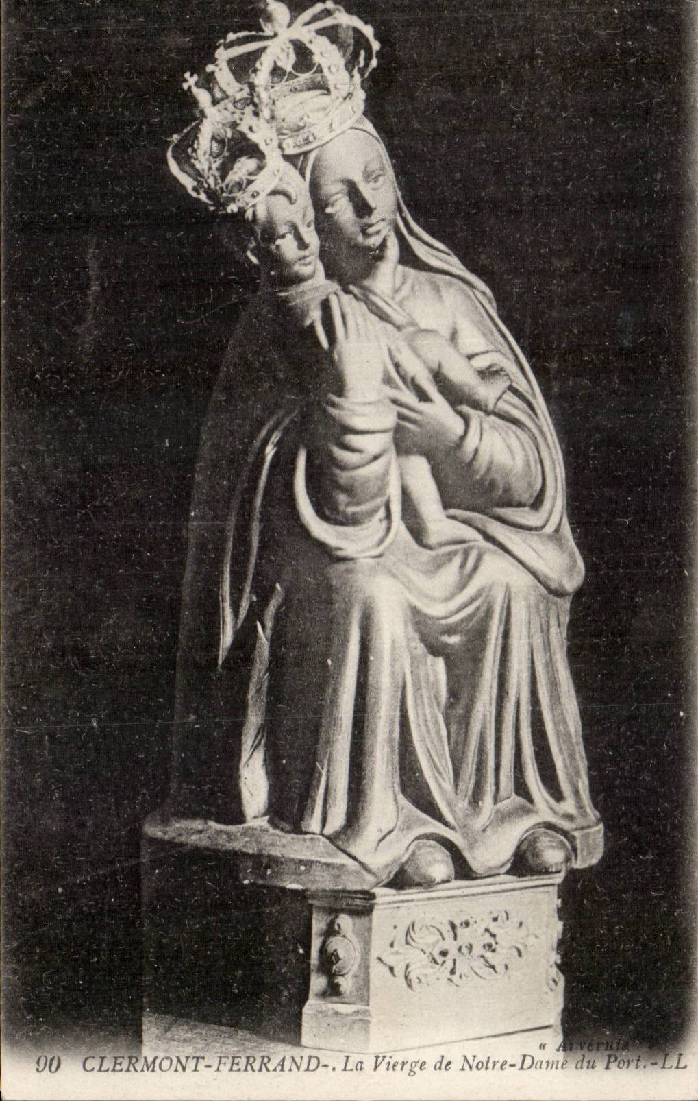 Clermont Ferrand - La Vierge de Notre dame du Port - CPA 