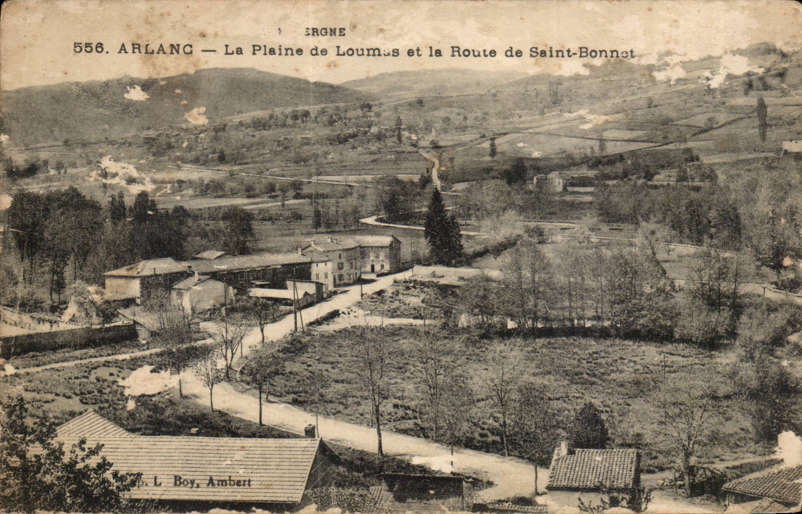 Arlanc - La Plaine de Loumes et la Route de Saint Bonnet - CPA 