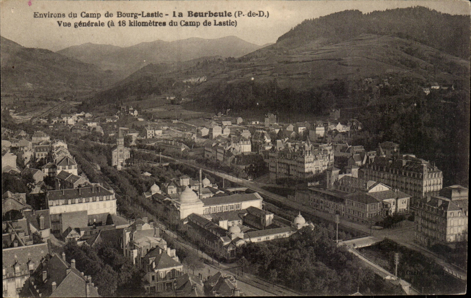 La Bourboule CPA Environs de Camp de Bourg Lastic Vue generale