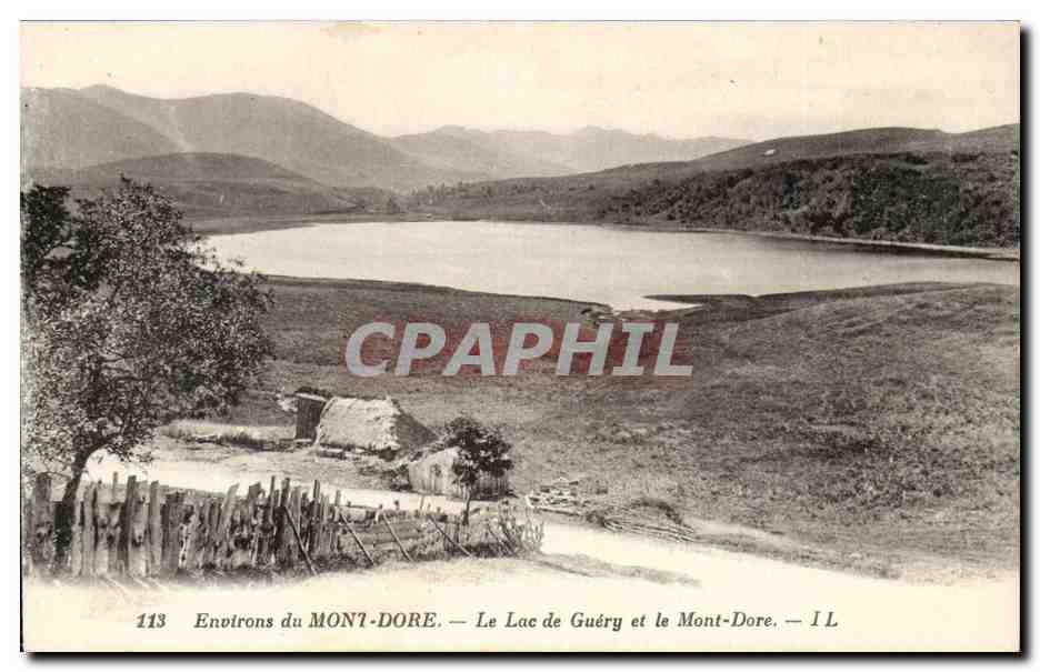 Le Mont Dore - Le lac de Guery et le Mont Dore - CPA 