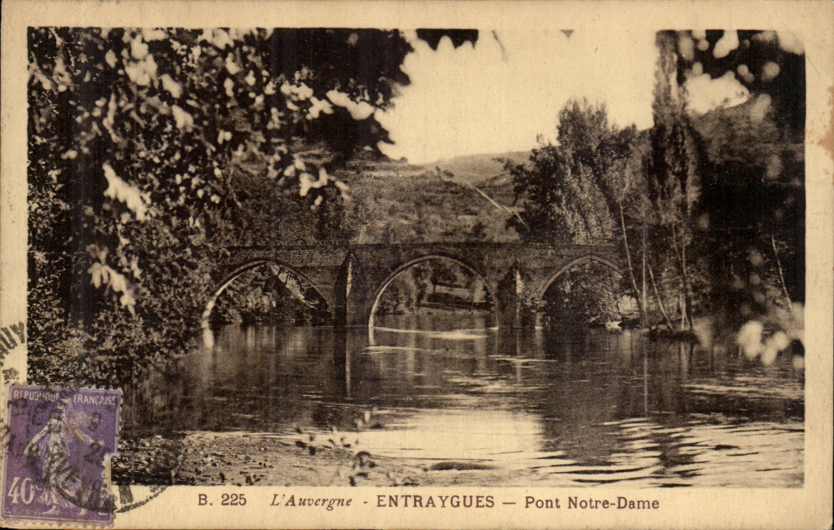 Entraygues - Pont Notre-Dame — L'Auvergne — B. 225