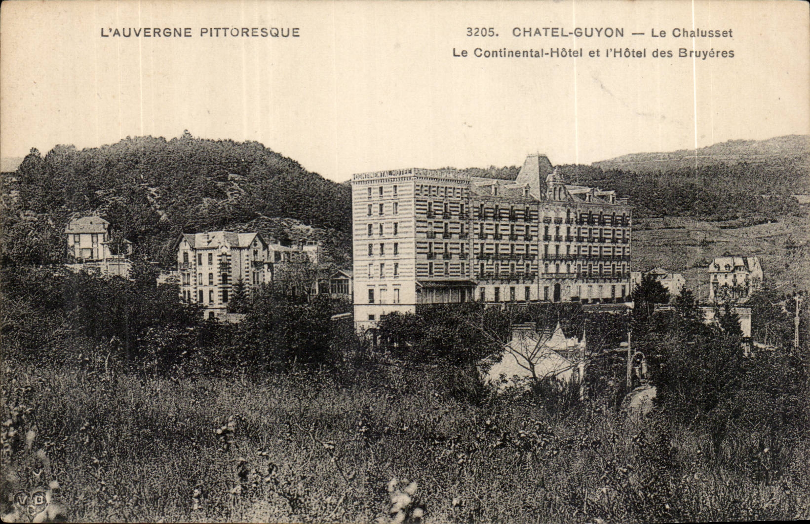 Chatelguyon - Chatel Guyon - Le Continental Hotel et l'Hotel des Bruyeres - CPA 