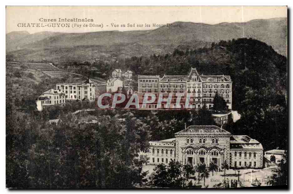 Chatelguyon - Chatel Guyon - Cure Intestinales - Vue au Sud sur les Monts Domes - CPA 