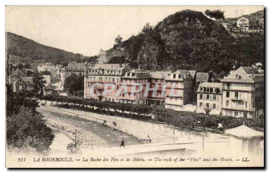 La Bourboule - La Roche des Fees et les Hotels - CPA 