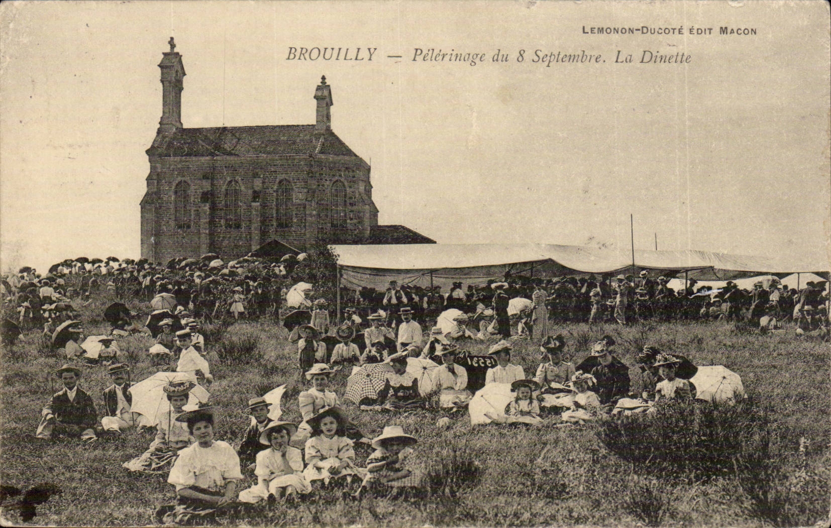 Brouilly — Pèlerinage du 8 Septembre. La Dinette — Lemonon-Ducoté Édit Macon