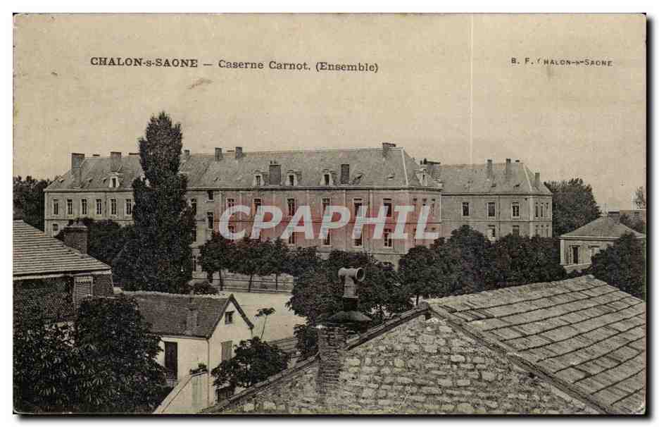 CPA Chalon sur Saone Caserne Carnot Militaria