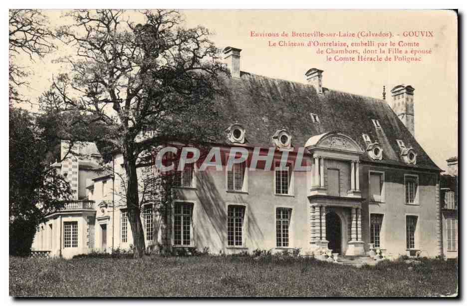 CPA Gouvix Environs de Bretteveille sur Laize Le chateau d'Outrelaize embelli par le Comte de Chambors