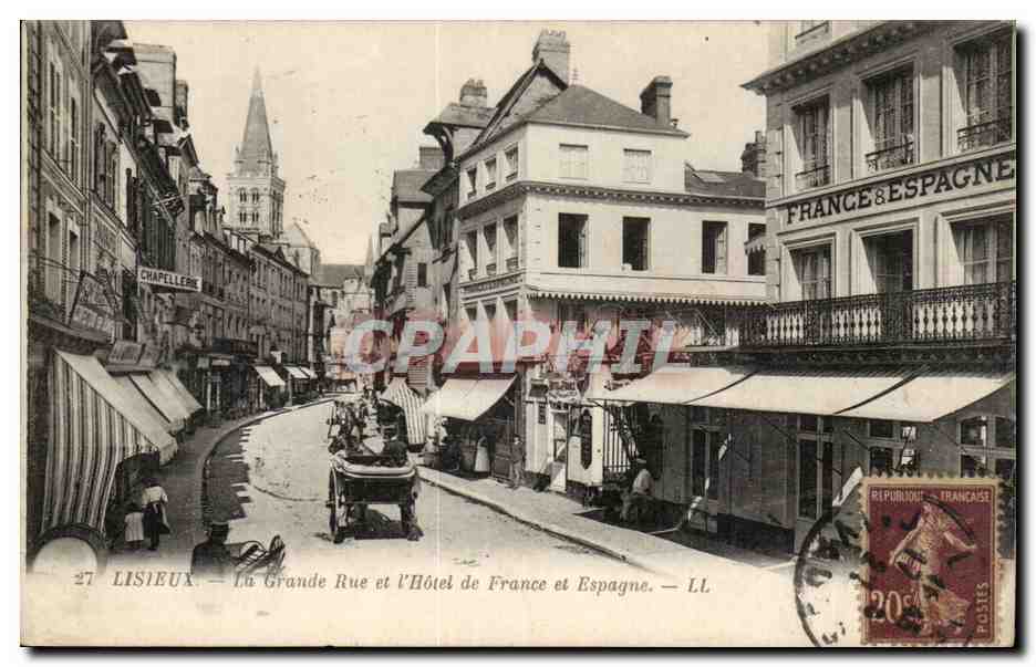 Lisieux - La Grande Rue et l'Hotel de France et Espagne CPA 