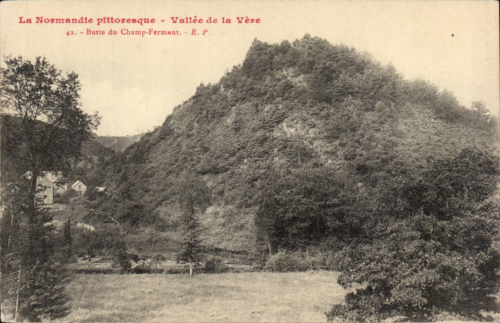 Butte du Champ-Fermant — Vallée de la Vère — E.P.