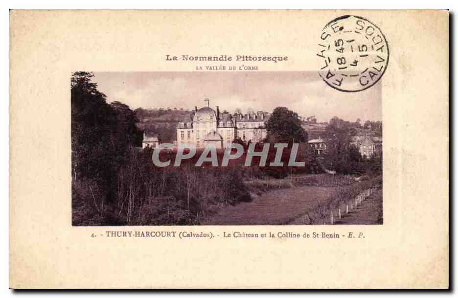 Thury Harcourt CPA Le chateau et colline de St Benin