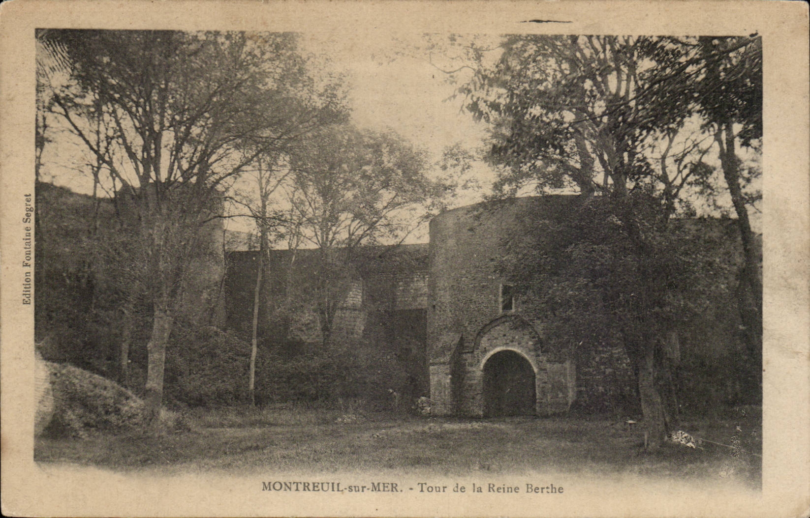 Montreuil-sur-Mer — Turm der Königin Berthe — Edition Fountaine Segret
