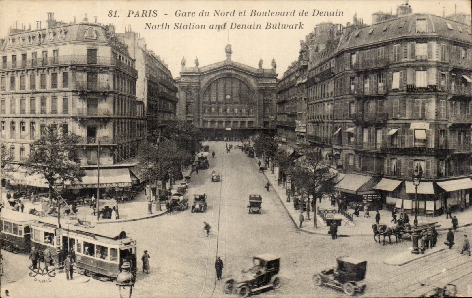 Paris CPA La gare du Nord et boulevard Denain 