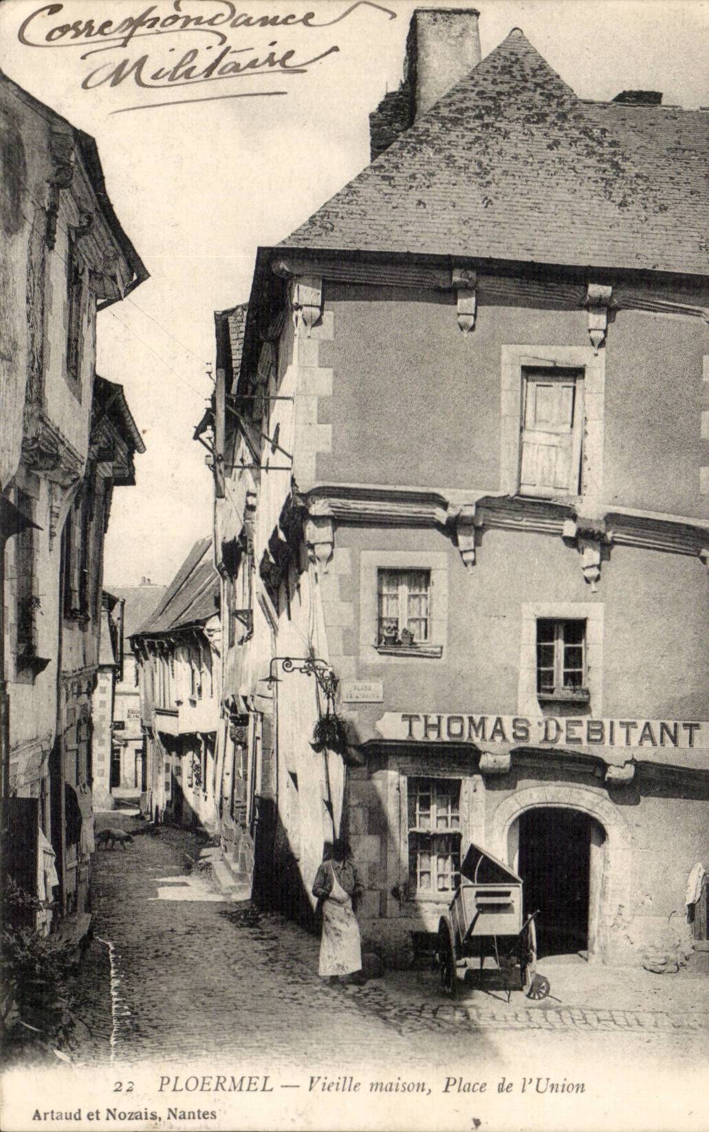 Ploërmel — Vieille maison, Place de l'Union — Artaud et Nozais, Nantes