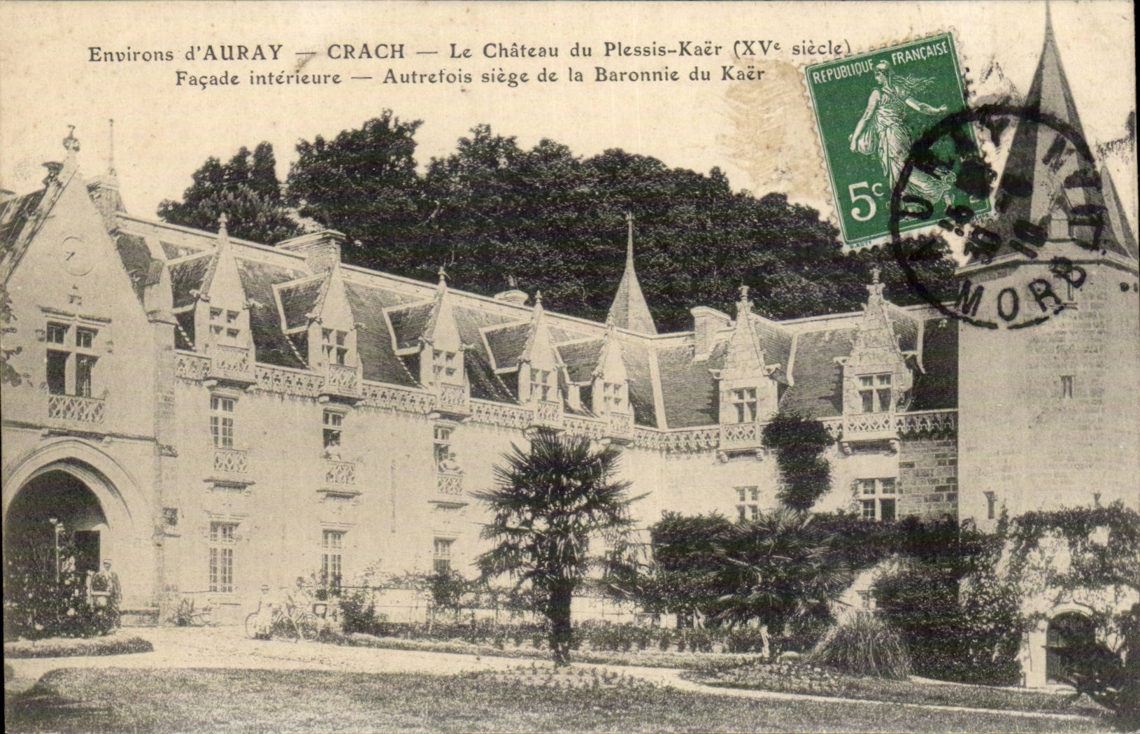 Environs d'AURAY — CRACH — Le Château du Plessis-Kaër (XVe siècle) — Façade intérieure — Autrefois siège de la Baronnie du Kaër