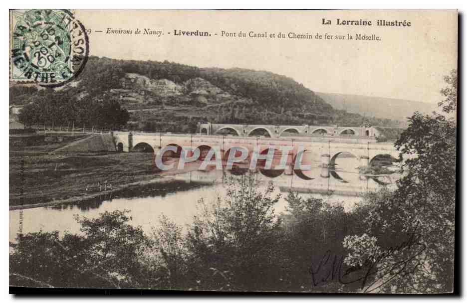 Liverdun - Pont du Canal et du Chemin de fer sur la Moselle - CPA 