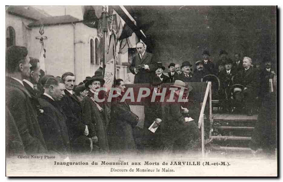 Inauguration du Monument aux Morts de JARVILLE (M.-et-M.) — Discours de Monsieur le Maire — Cliché Nancy Photo