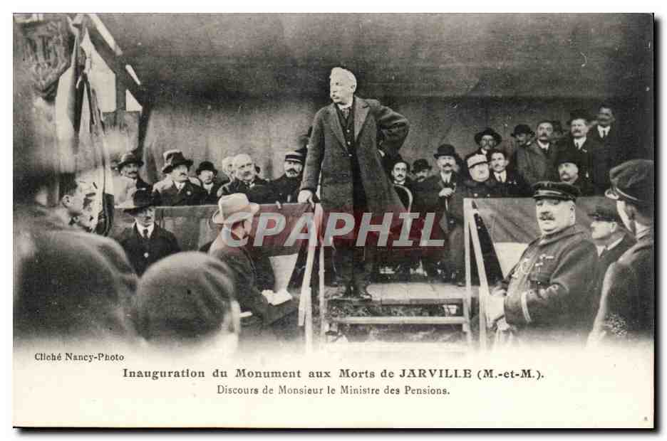 Inauguration du Monument aux Morts de JARVILLE (M.-et-M.) — Discours du Ministre des Pensions — Cliché Nancy-Photo