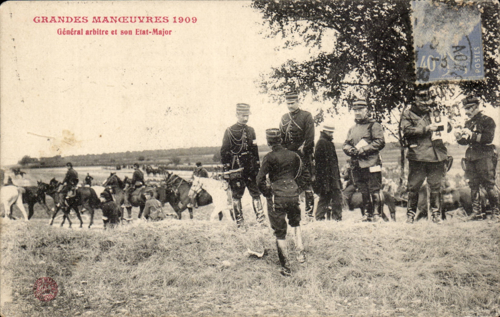 Grandes Manœuvres 1909 — Général arbitre et son État-Major — Éditeur non identifié