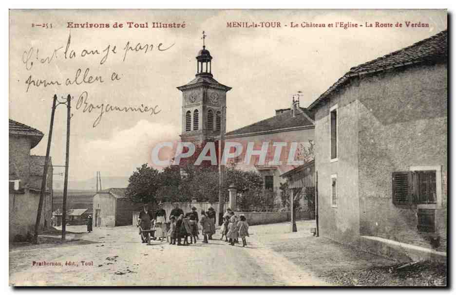 Ménil-la-Tour — Le Château et l'Église — La Route de Verdun — Environ de Toul Illustré, n°253, Pratheron, édit. Toul