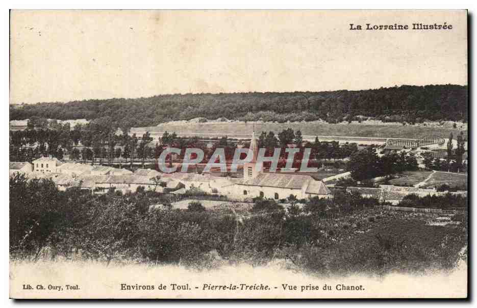 Pierre-la-Treiche — Vue prise du Chanot — La Lorraine Illustrée, Lib. Ch. Oury, Toul