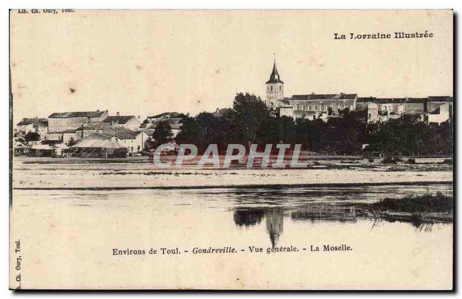 Environs de Toul - Gondreville - Vue générale - La Moselle — La Lorraine Illustrée, Lib. Ch. Oury, Toul