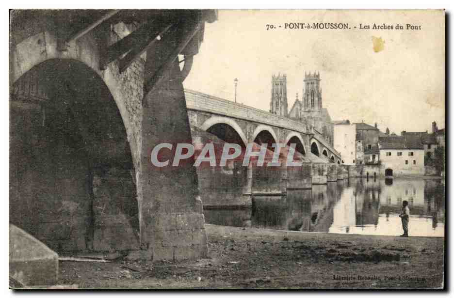 Pont a Mousson - Les Arches du Pont - CPA 