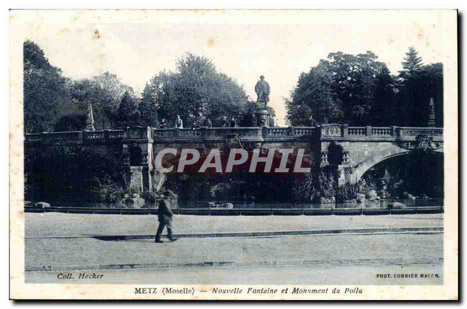 METZ (Moselle) — Nouvelle Fontaine et Monument du Poilu — Phot. Combier MacCn