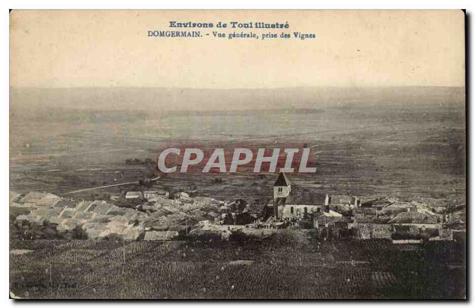 Domgermain — Vue générale, prise des Vignes — Envisions de Toul Illustré