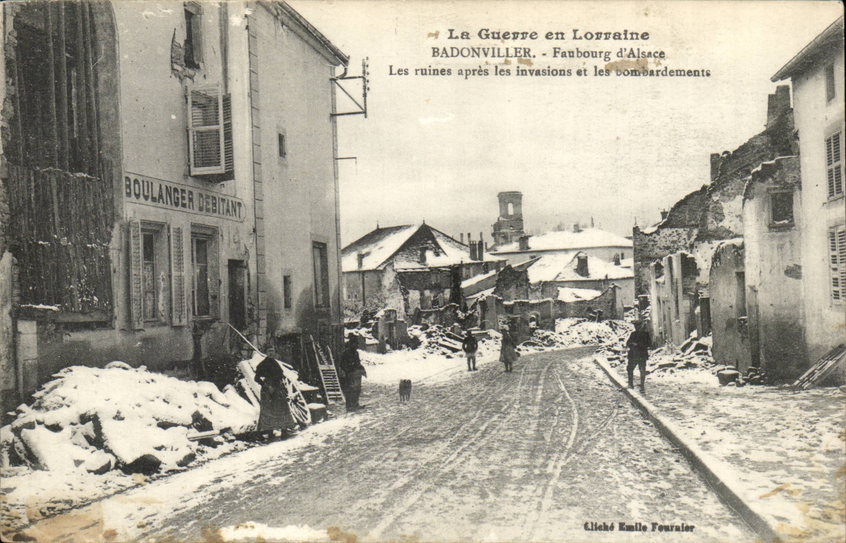 Badonviller - Faubourg d'Alsace — Les ruines après les invasions et les bombardements — Émile Fournier