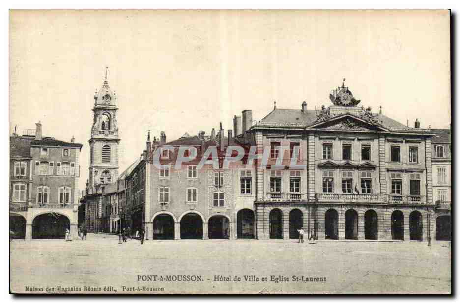 Pont-a-Mousson — Hôtel de Ville et Église Saint-Laurent — Maison des Magasins Réunis édit., Pont-a-Mousson