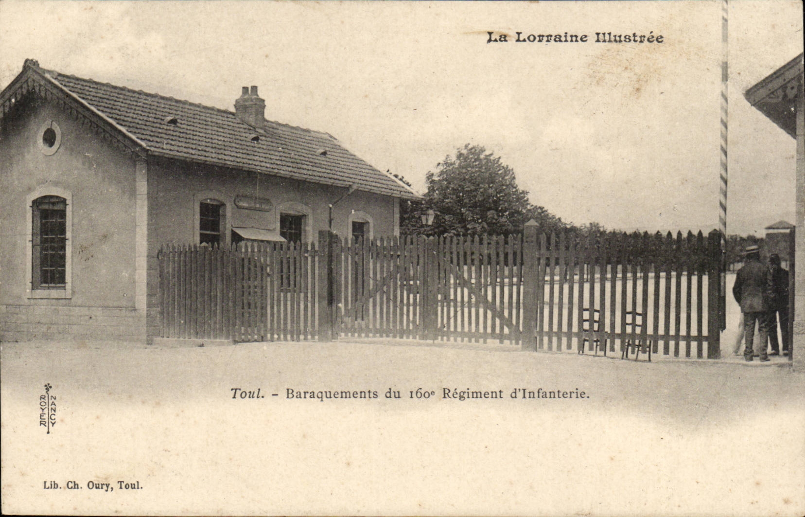 Toul - Baraquements du 160e Régiment d'Infanterie — La Lorraine Illustrée, Lib. Ch. Oury, Toul