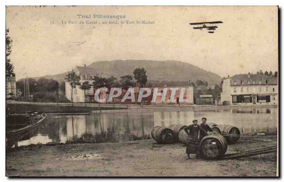 Toul Pittoresque — Le Port du Canal ; au fond, le Fort St-Michel — Éditeur : Toul - République Interdite
