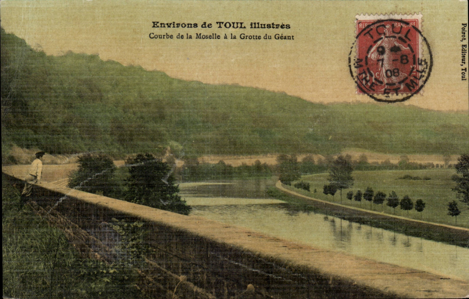 Environ de TOUL illustrés — Courbe de la Moselle à la Grotte du Géant — Dépôt, Éditeur Toul