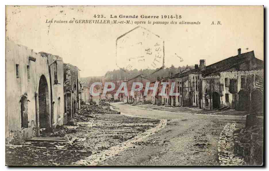Les ruines de Gerbeviller CPA Apres le passage des allemands