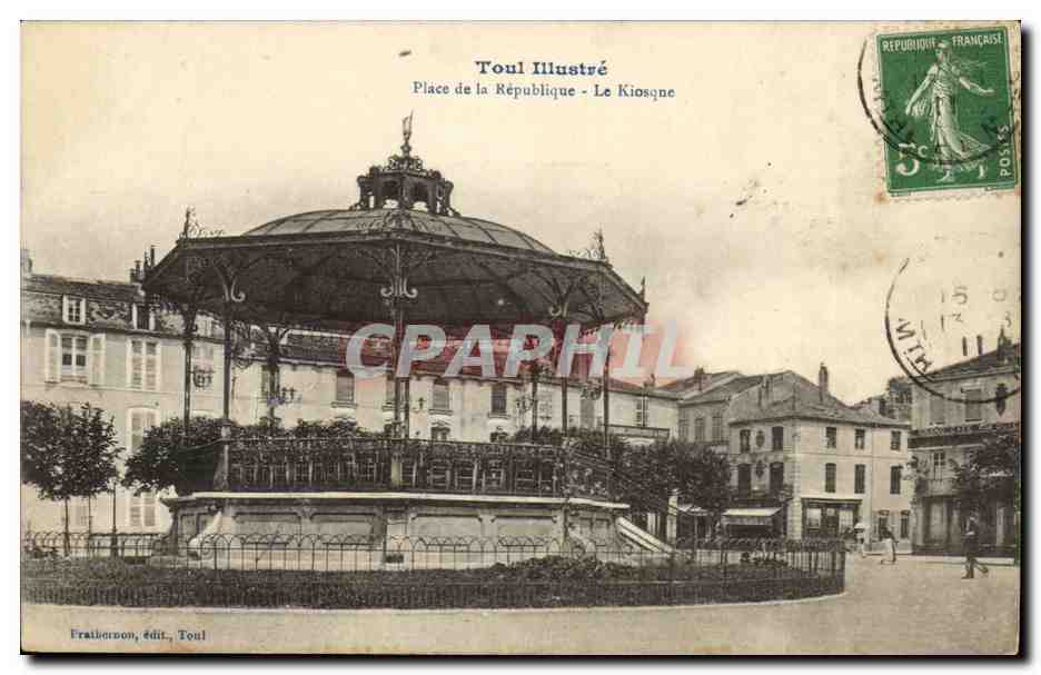 Toul - Place de la Republique - La Kiosque - CPA