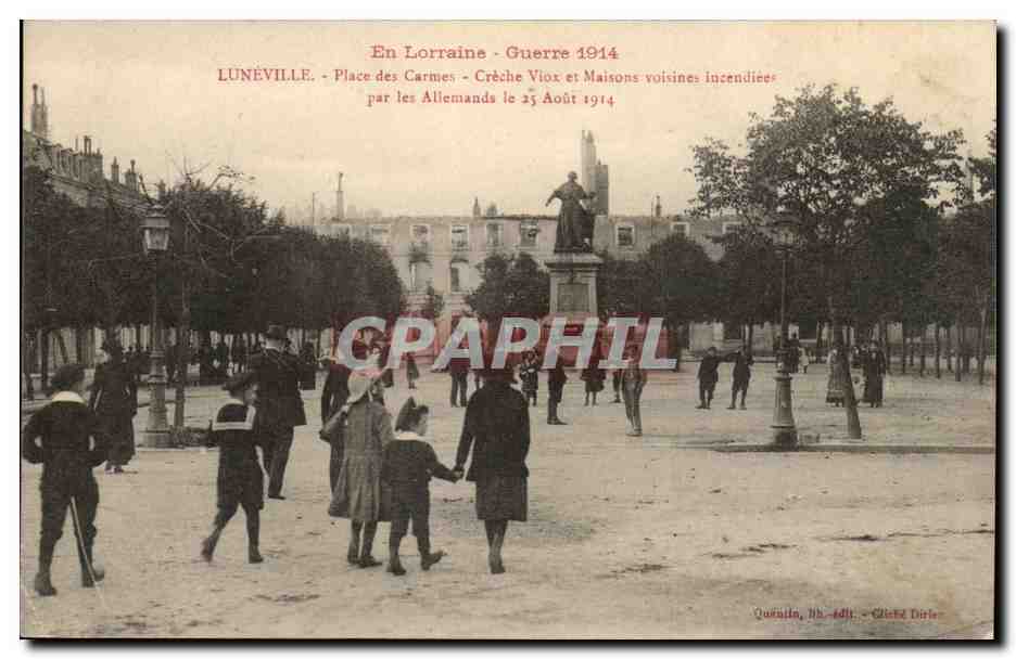Luneville - En Lorraine Guerre 1914 - Place des Carmes Creche et Maisons voisines incendiees - CPA 