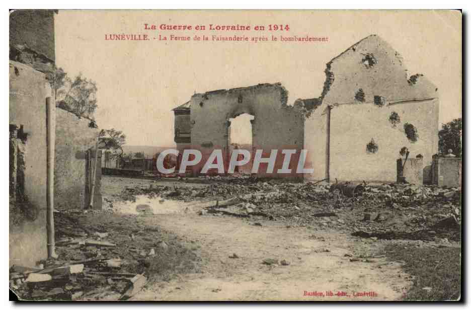 Lunéville - La Ferme de la Faisanderie après le bombardement — Bastion, lith.-édit., Lunéville