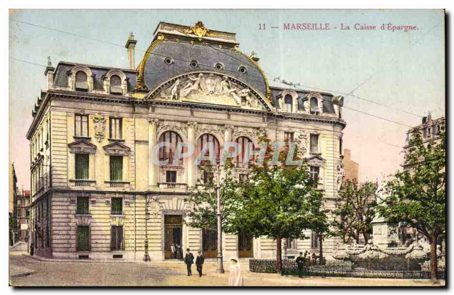 Marseille - La Caisse d'Epargne - banque - bank - CPA 