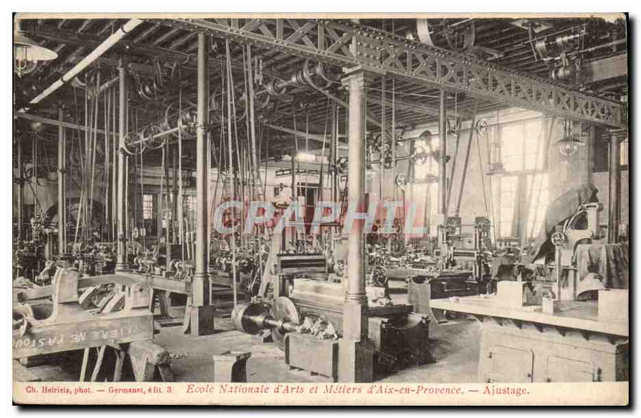 Atelier d'ajustage — École Nationale d'Arts et Métiers d'Aix-en-Provence — Ch. Heiriès, phot. — Germanuet, 4 lit. 3